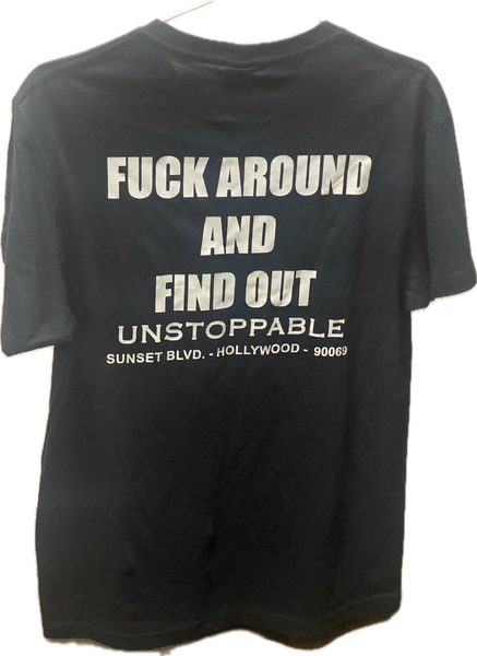 FUCK AROUND AND FIND 😁T-SHIRT